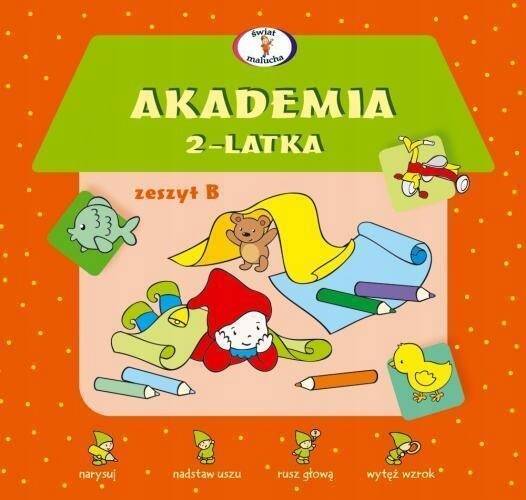 Akademia 2-Latka Dwulatka Zeszyt B Ćwiczenia Dorota Krassowska 2+ Skrzat_1