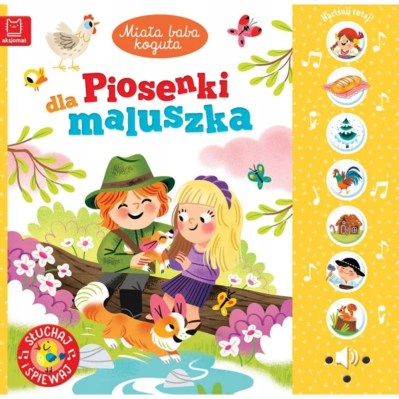 MIAŁA BABA KOGUTA Piosenki Dla Maluszka Słuchaj i Śpiewaj 0+ Aksjomat 4177_1