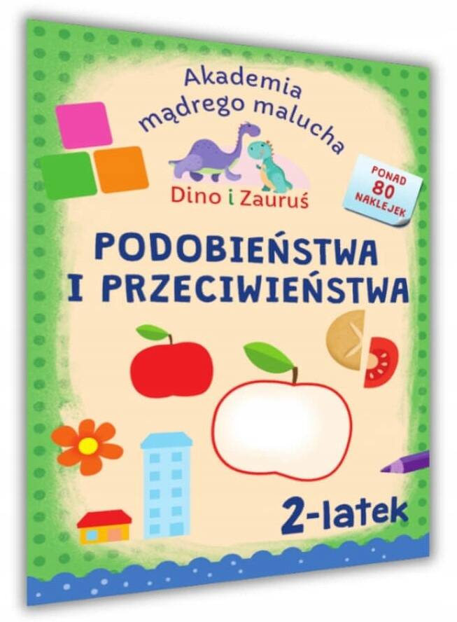 Akademia Mądrego Malucha 2-LATEK Podobieństwa i Przeciwieństwa 80 NAKLEJEK_1