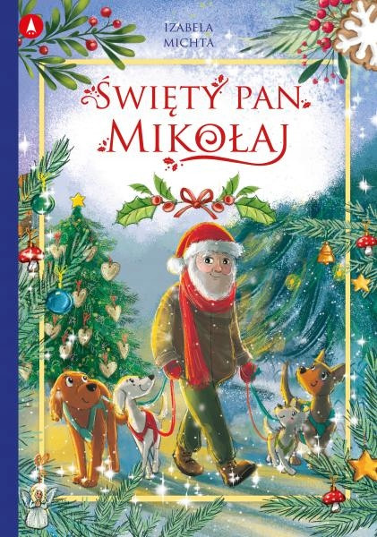 Święty pan Mikołaj Skrzat Książeczka Świąteczna Święta Mikołajki Gwiazdka_1