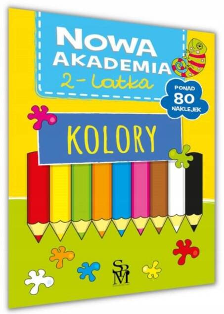 Nowa Akademia 2-Latka KOLORY Zadania Logiczne Myślenie Przedszkole 2+ SBM