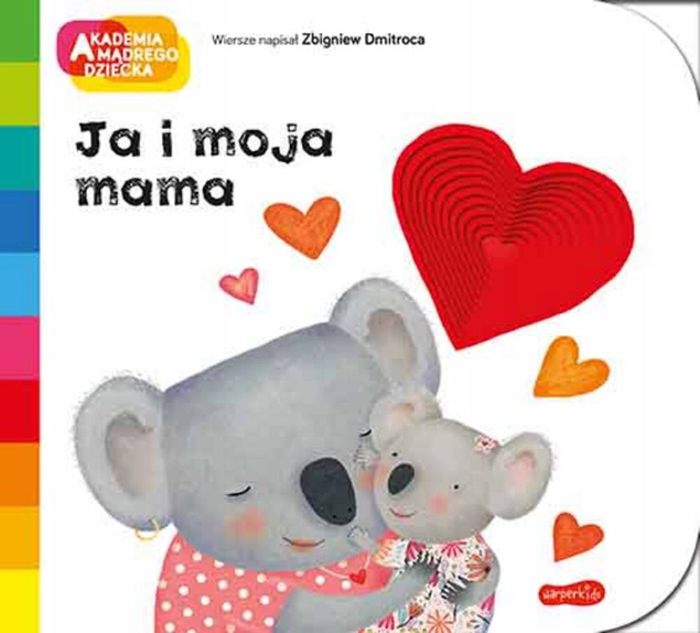 Pierwsze Słowa Ja i Moja Mama Akademia Mądrego Dziecka Choux 3+ HarperKids