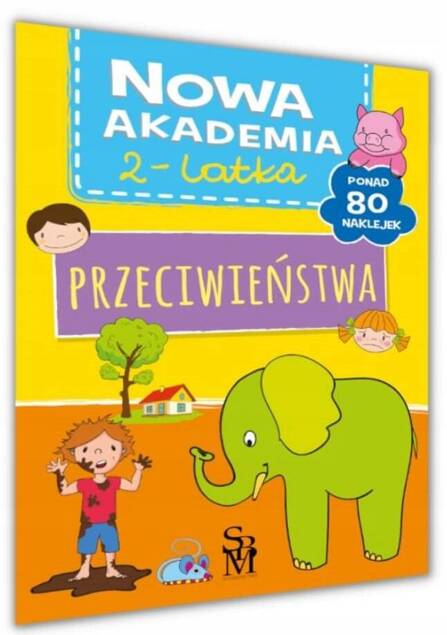 Nowa Akademia 2-Latka Przeciwieństwa + Naklejki SBM