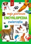 Moja Pierwsza Encyklopedia ZWIERZĘTA Gatunki Zwierząt Kontynenty Greg (TW)